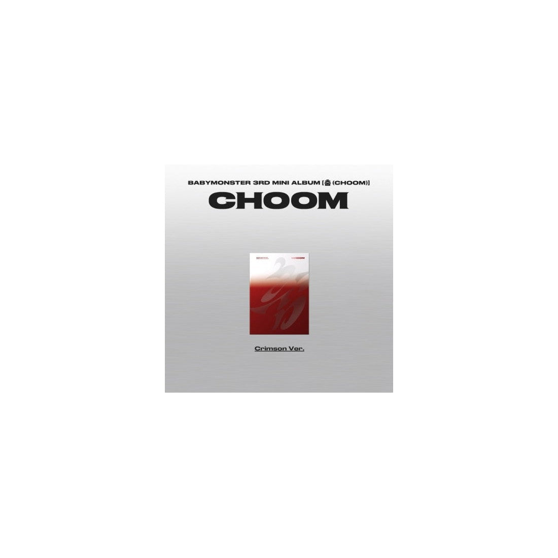 BABYMONSTER 3rd Mini Album - CHOOM (Crimson Ver.) CD